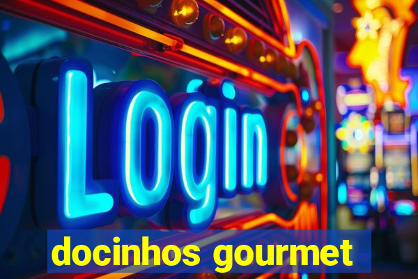 docinhos gourmet